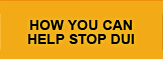 How you can help stop DUI